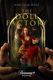 Serialul The Doll Factory (2023)